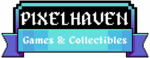 Pixelhaven Games & Collectibles